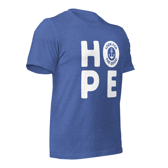 Look for the Good - Big Hope Tee